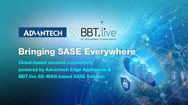 Advantech và BBT.live công bố quan hệ đối tác mới trong giải pháp SD-WAN-based SASE